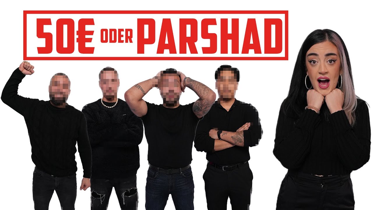 Parshad datet 4 Typen, er darf entscheiden 🤯