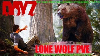 #Dayz #aleksey_24RUS Сервер  [RU]LONE WOLF PVE CHERNO