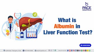 Albumin in LFT Test | What is Albumin in Liver Function Test? | #lft