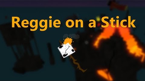 How to get "Reggie on a Stick" FTR