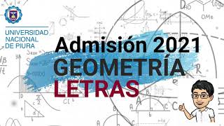 SOLUCIONARIO Admisión UNP 2021 I Letras GEOMETRÍA