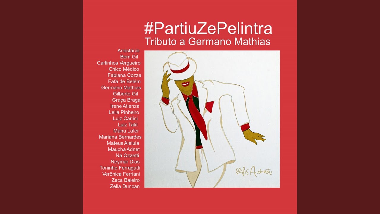 V.A. / #PartiuZePelintra - Tributo a Germano Mathias - 大洋