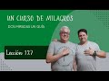 Lección127 . UN CURSO DE MILAGROS No hay otro amor que el de Dios.