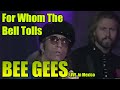 Bee gees  for whom the bell tolls  live in mexico 1993