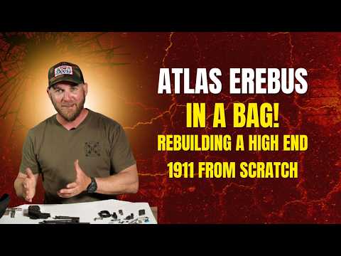 Atlas Erebus In a Bag! 1911DS Full REBUILD