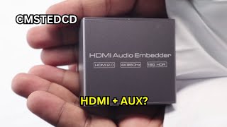 Add ANY Audio to HDMI?! The Ultimate Embedder!