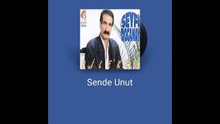 Levent Hapan . Seyfi Doğanay Ben Unuttum Sevgilim
