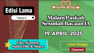 Mazmur Tanggapan Malam Paska Bacaan IA, 19 April 2025 || Edisi Lama, Lilian Sinaga