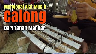 Mengenal Alat Musik Calong Dari Tanah Mandar