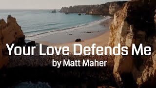 Your Love Defends Me (Live) Chords PDF (Matt Maher) - PraiseCharts