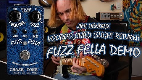 Voodoo Child (Slight Return) Chase Tone Fuzz Fella Demo