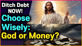 Serve God or Money? The Choice is Yours! Bible verse with warnings and lessons about Money & Wealth