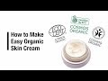 How to make easy organic skin cream