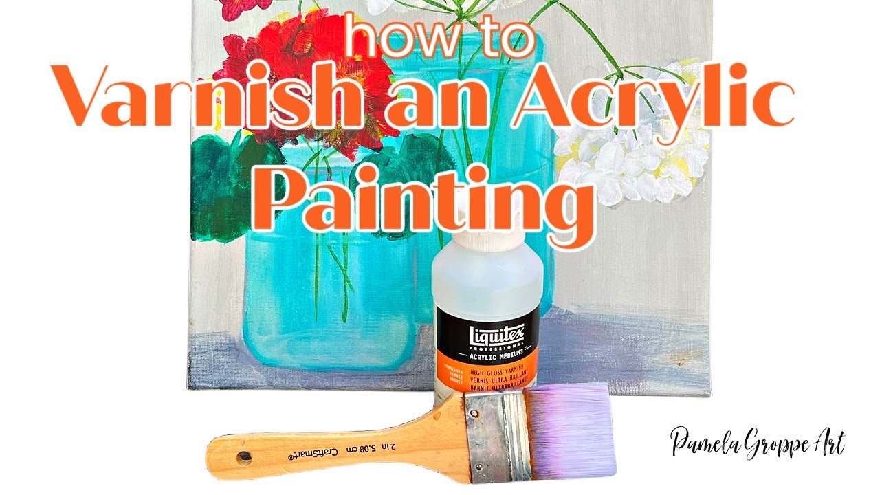 Varnishing Acrylic Paintings