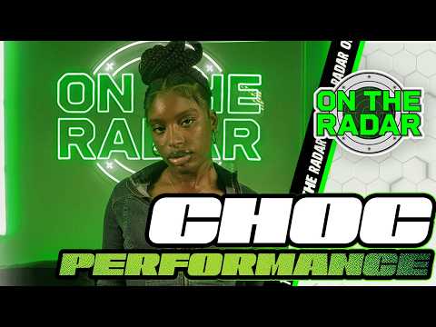 Choc "Don't Pla Det" & "Bonnie and Clyde" | On The Radar Performance