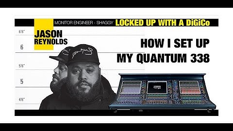 Jason Reynolds Locked Up With A DiGiCo