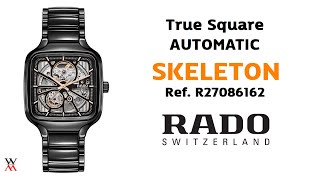 รีวิว Rado True Square Automatic Skeleton - R27086162 - Wimol Tapae