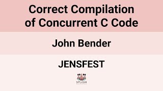 [JENSFEST24] Correct Compilation of Concurrent C Code