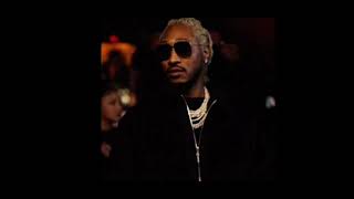 Future - On The Side (Unreleased)