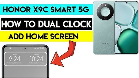 HONOR X9C Smart 5G – Dual Clock Setup Made Easy!