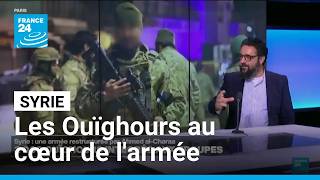 Syrie Un Regard Exclusif Sur Lintégration Des Combattants Étrangers , Lexemple Des Ouïghours