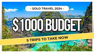 Affordable Adventures: Solo Trips For Under $1000