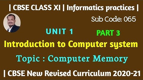 Part - 3 || Unit 1 || Introduction to Computer system|| CBSE CLASS XI || By Ravi sspet ||