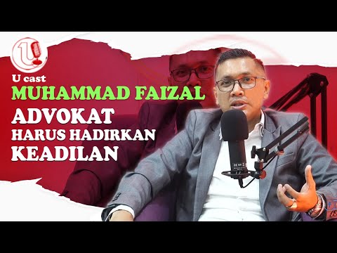 ADVOKAT HARUS HADIRKAN KEADILAN | U-CAST