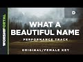 What a beautiful name  original  female key  d  performance track