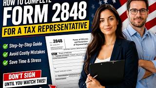 How to complete Form 2848 for a tax representative