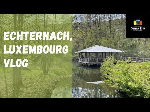 Echternach lake | Echternach village | Luxembourg | places to visit in Luxembourg | Travel vlog