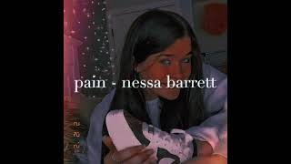 pain - nessa barrett ( lyrics )