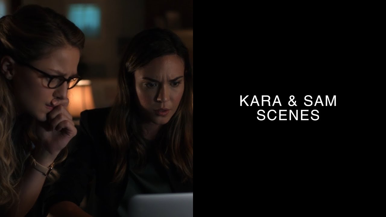 kara & sam scenes | logoless & 1080p