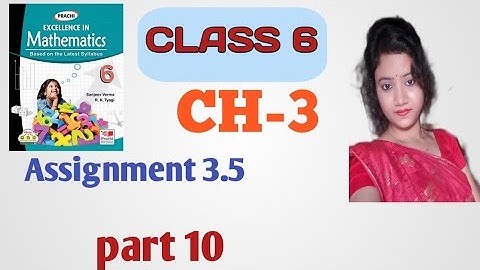 class 6 math//chapter 3//playing with whole numbers//assignment 3.5//part 10//CBSE//Prachi