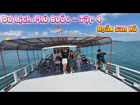 Tập 4 – Du Lịch Phú Quốc Đi Tàu Câu Cá Ngắm San Hô [ Trang And Vinh TV ] mới nhất 2023