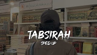 Tabsirah Nasheed Sped Up | Beautiful Arabic Nasheed