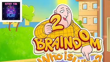 Braindom 2 Who is lying Game ep5(I Play Level 38 Test Game)