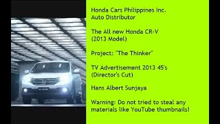 Honda Cr-V Rm 2013 Model The Thinker Tvc 2013 45S Philippines Directors Cut