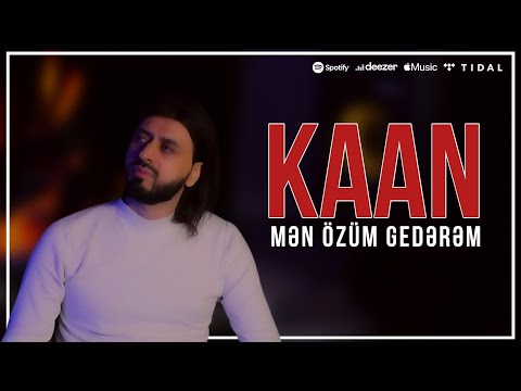 Kaan - Men Ozum Gederem  2024 ( Official Video Clip )