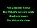 No One Mourns The Wicked - WICKED