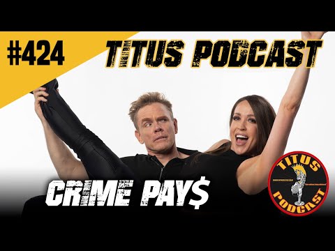 Titus Podcast I Crime Pay$