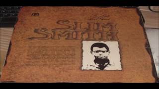 SLIM SMITH       MY CONVERSATION       LABEL MICRO