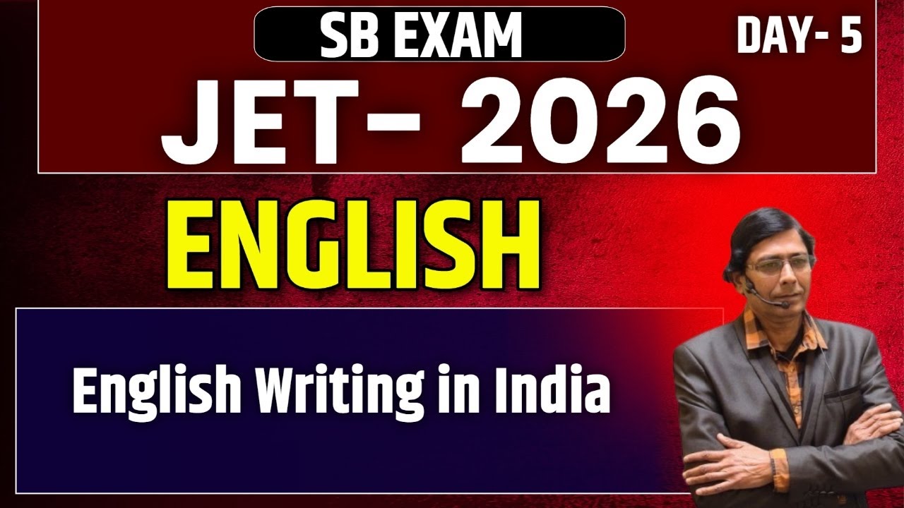 JET Paper 2 ENGLISH 2025  | English Writing in India   | Day - 5 | SB EXAM