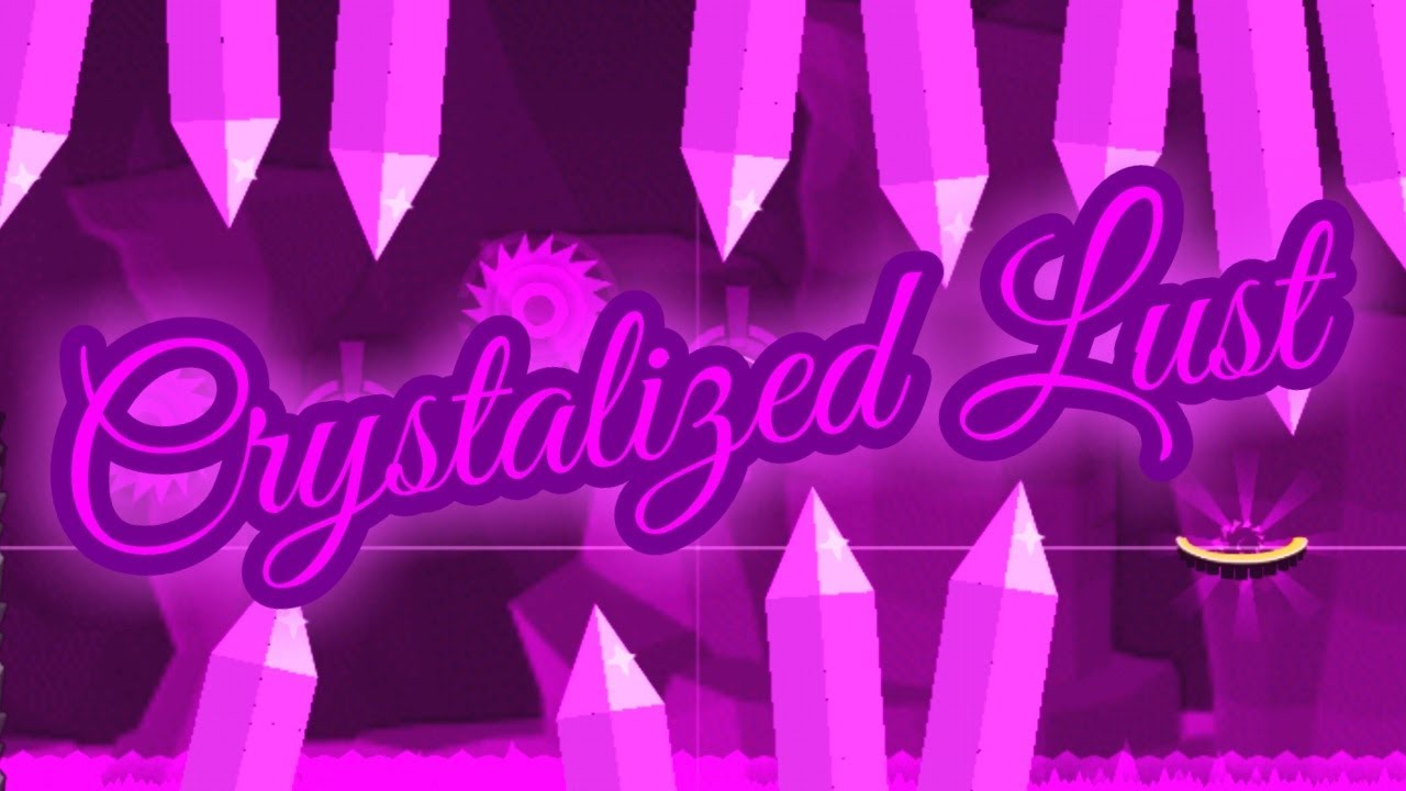 Crystalized Lust by Querez8504 (me) | Full Level | Geometry Dash 2.1