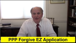PPP Forgiveness EZ Application