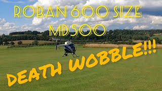 Scale RC Helicopter/ Roban 600 size Hughes MD500 Death Wobble!