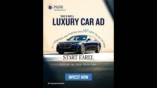 This Is Not A Luxury Car Ad | PGIM India Mutual Fund