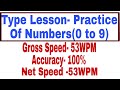 🎯 Accuracy-100% |⌨️ Net Speed-53WPM |⚡ Gross Speed-53WPM |Sonma Typing Expert |🔢 Number 0-9 Practice