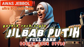Jilbab Putih Ghotik Rock Version Viral Di Tiktok Cek Sound Sekarang 