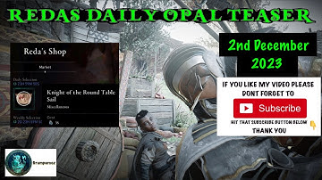 REDAS DAILY OPAL TEASER KNIGHT OF THE ROUND TABLE SAIL MISCELLANEOUS 2/12/2023 ACValhalla